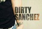 Dirty Sanchez