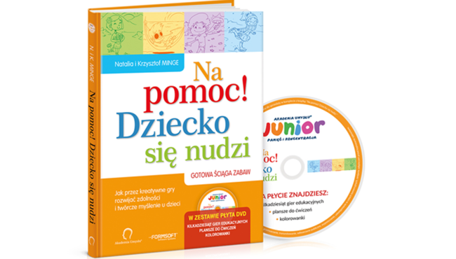 "Na pomoc! Dziecko się nudzi + płyta DVD" Natalia i Krzysztof Minge